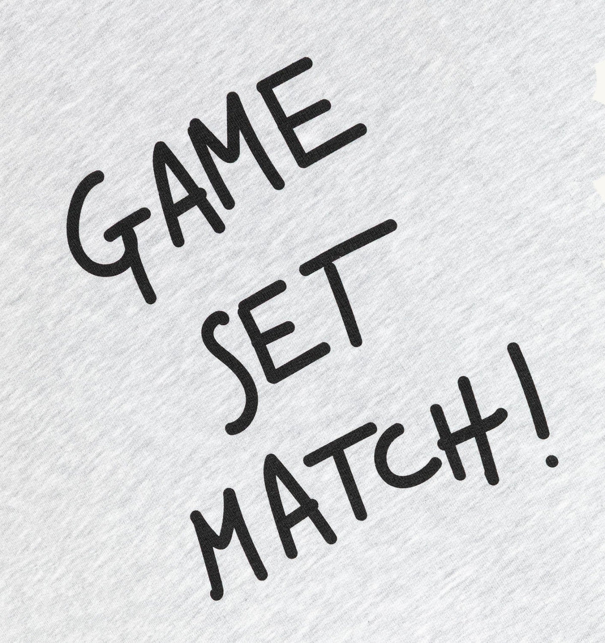 'GAME SET MATCH!' SWEATSHIRT UNISEX - AUTRY Everyday